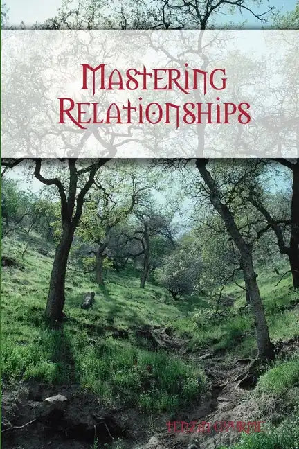 Mastering Relationships - Paperback