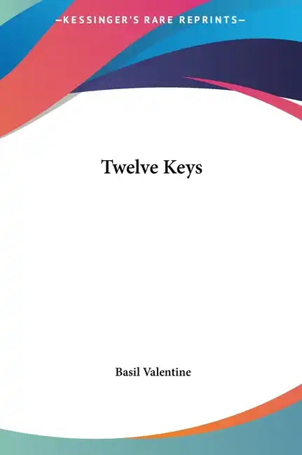 Twelve Keys - Hardcover