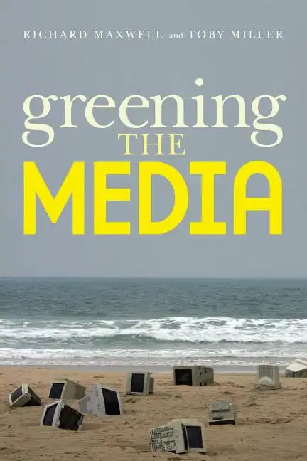 Greening the Media - Paperback