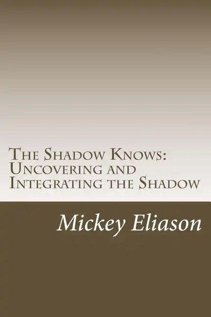 The Shadow Knows - Paperback