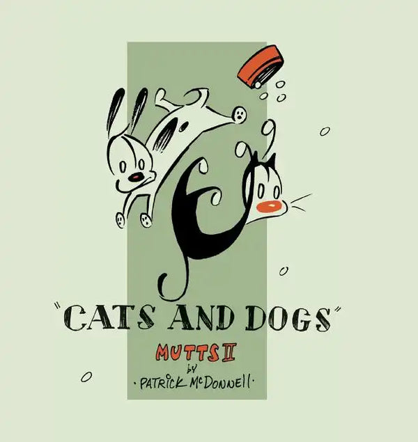 Cats and Dogs: Mutts II - Paperback
