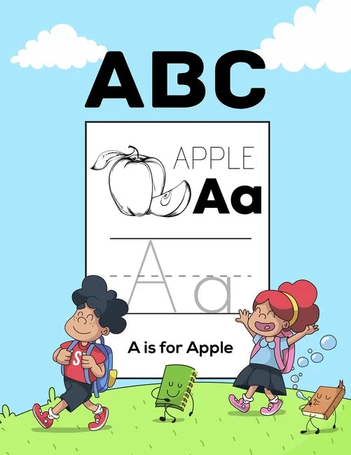 ABC Apple: Letter Tracing Books for Kids Ages 3-5 100 Pages Tracing Activity Book and Coloring Alphabet for Preschool - Paperback