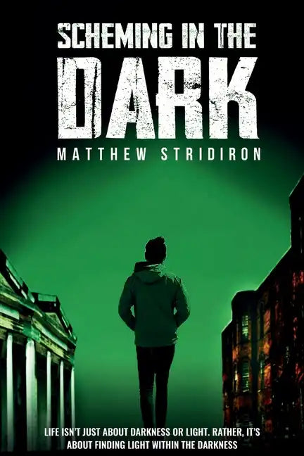 Scheming In the Dark - Paperback