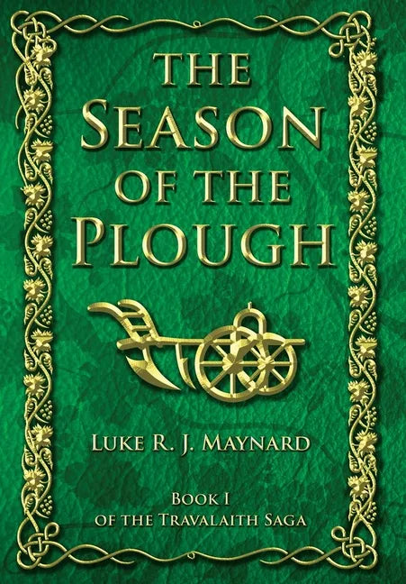 The Season of the Plough - Hardcover