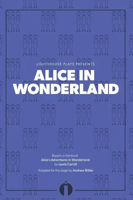 Alice in Wonderland: (Lighthouse Plays) - Paperback