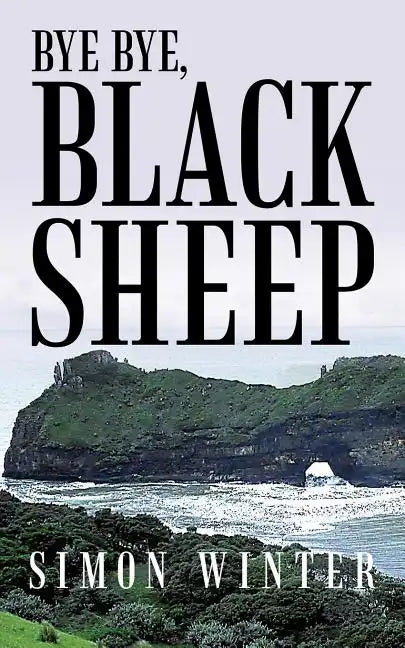 Bye Bye, Black Sheep - Paperback