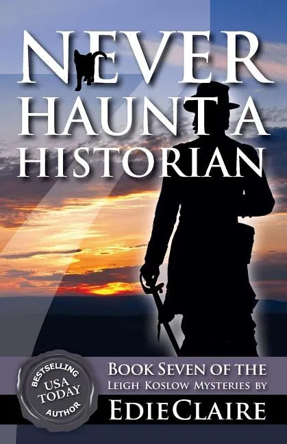 Never Haunt a Historian - Paperback