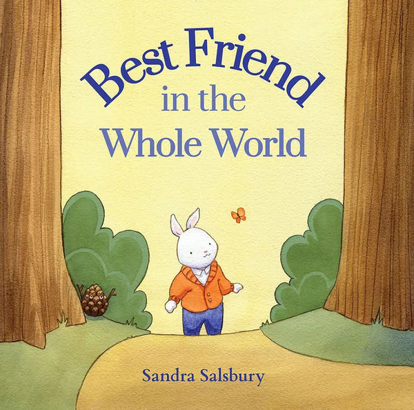 Best Friend in the Whole World - Hardcover