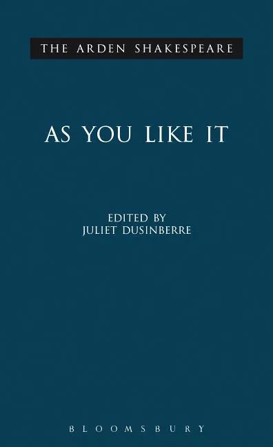 As You Like It: Third Series - Hardcover