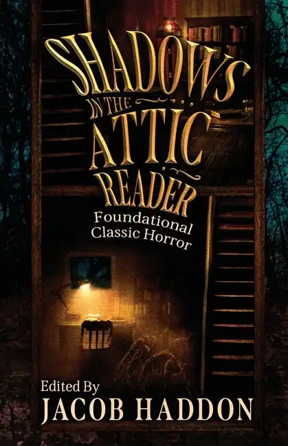 Shadows in the Attic Reader - Paperback