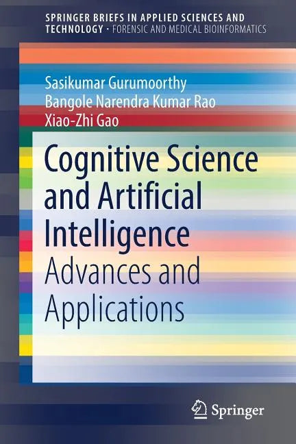 Cognitive Science and Artificial Intelligence: Advances and Applications - Paperback