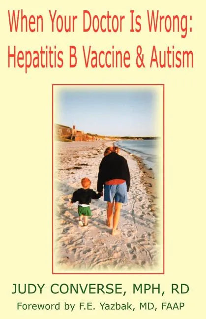 When Your Doctor Is Wrong - Paperback