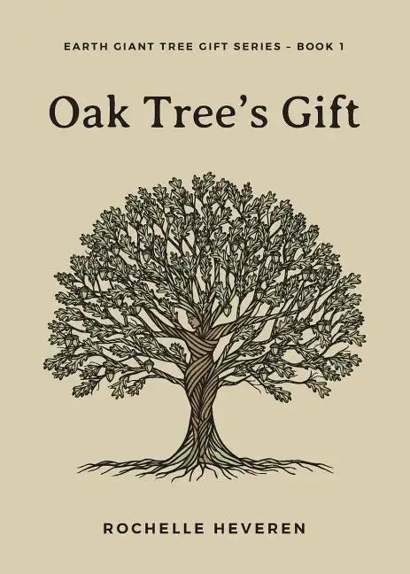 Oak Tree's Gift - Paperback