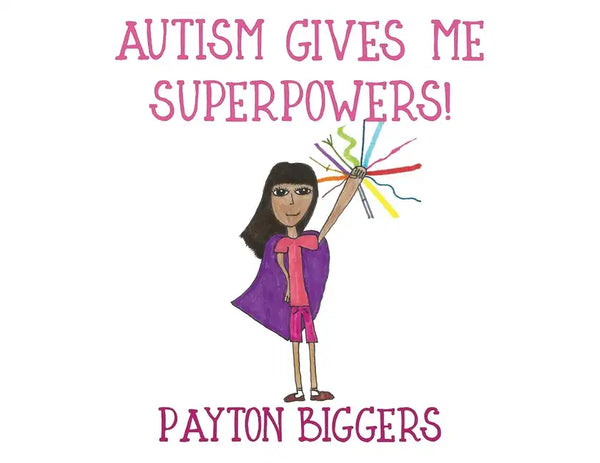 Autism Gives Me Superpowers! - Paperback