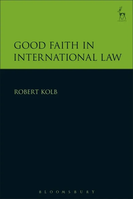 Good Faith in International Law - Paperback