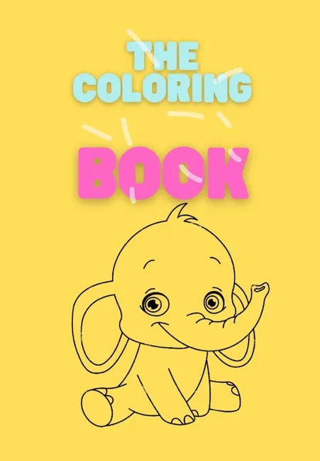 The Coloring Book: Paint by Sticker Books for Kids, Relaxing Color Book, Paint Daubers Kids Activity Book, dot Coloring for Toddlers, do - Paperback