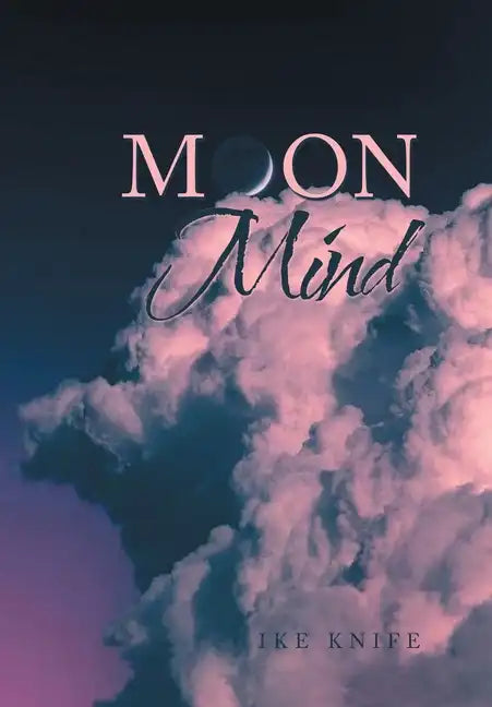 Moon Mind - Hardcover