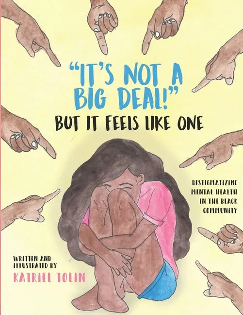It's Not a Big Deal! But It Feels Like One - Paperback