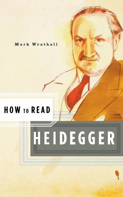 How to Read Heidegger - Paperback