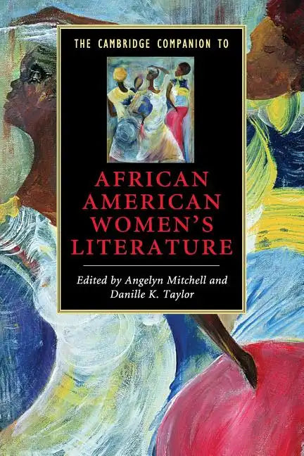 The Cambridge Companion to African American Women's Literature - Paperback