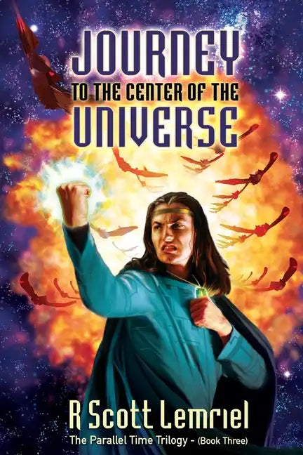 Journey to the Center of the Universe - Paperback