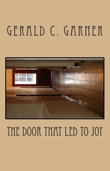 The Door That Led To Joy - Paperback