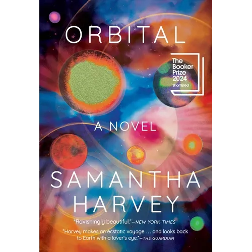 Orbital: A Novel (Booker Prize Winner) - Paperback