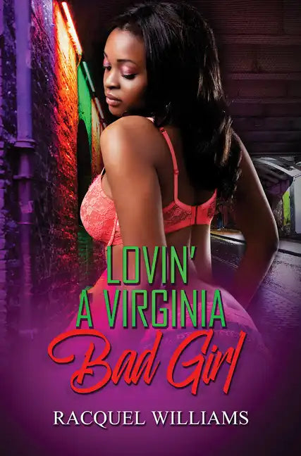 Lovin' a Virginia Bad Girl - Paperback