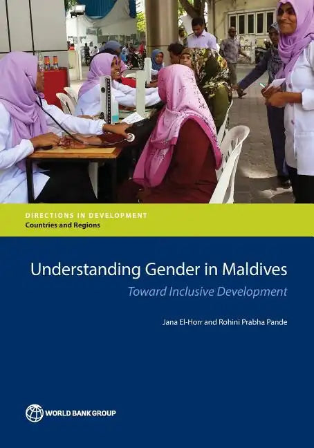 Understanding Gender in Maldives: Toward Inclusive Development - Paperback
