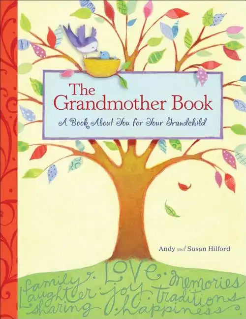 The Grandmother Book: A Book about You for Your Grandchild - Hardcover
