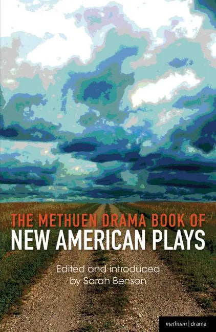 The Methuen Drama Book of New American Plays - Paperback