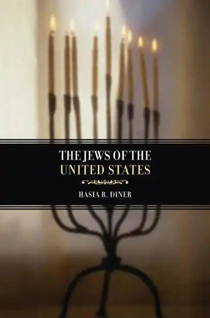 The Jews of the United States, 1654 to 2000: Volume 4 - Paperback