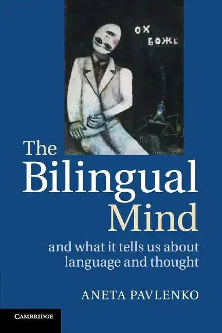 The Bilingual Mind - Paperback