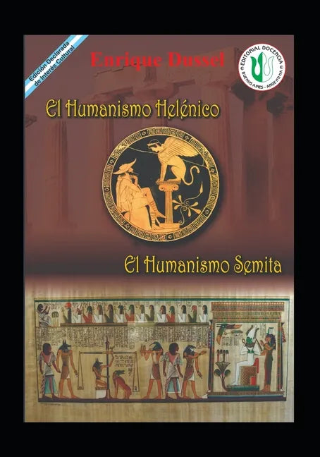 El Humanismo Helénico: El Humanismo Semita - Paperback
