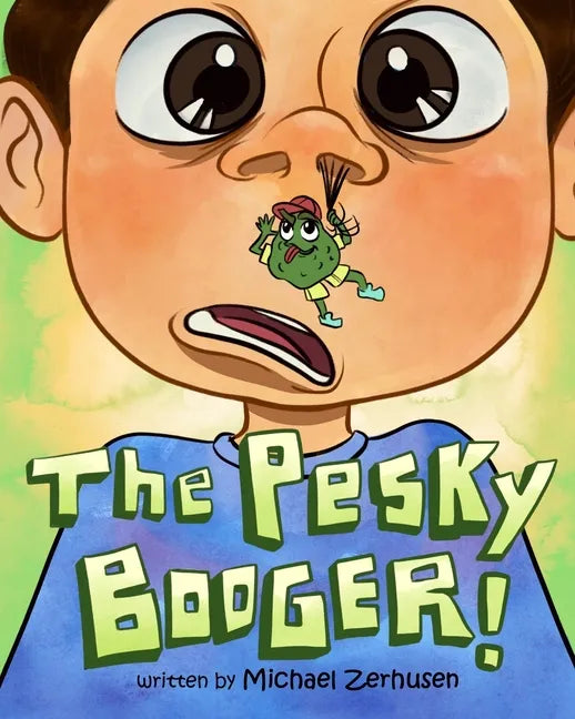 The Pesky Booger - Paperback