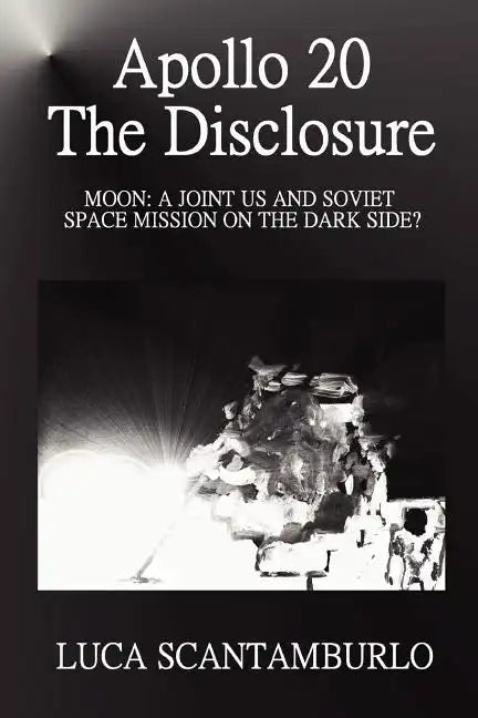 Apollo 20. the Disclosure - Paperback
