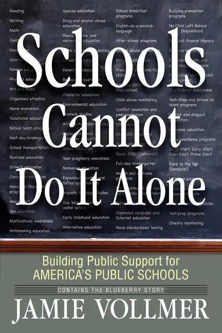 Schools Cannot Do It Alone - Paperback