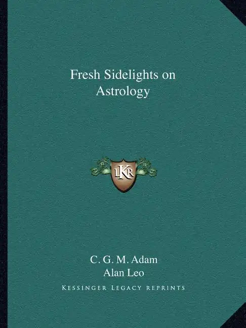 Fresh Sidelights on Astrology - Paperback