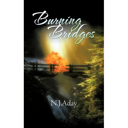Burning Bridges - Paperback