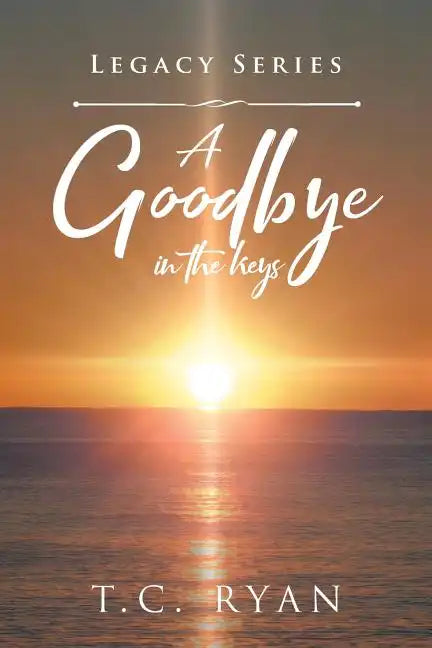 A Goodbye in the Keys - Paperback