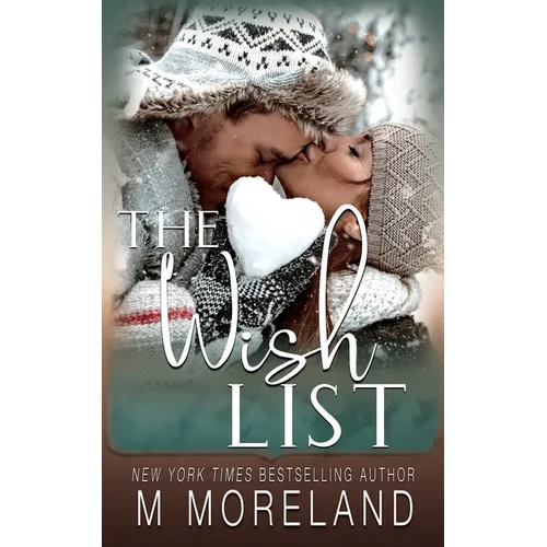 The Wish List: A single mom, holiday romance - Paperback