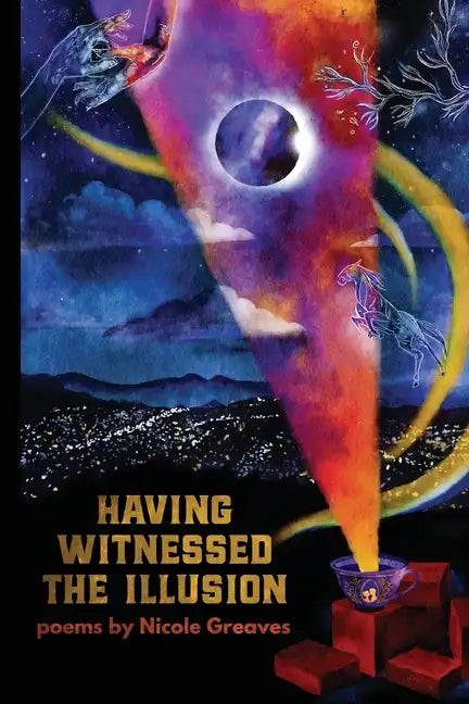 Having Witnessed the Illusion - Paperback