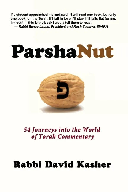 ParshaNut: 54 Journeys into the World of Torah Commentary - Paperback