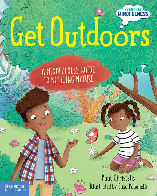 Get Outdoors: A Mindfulness Guide to Noticing Nature - Hardcover
