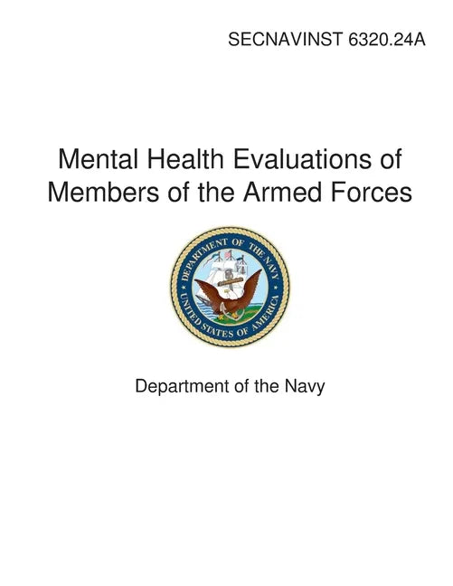 Mental Health Evaluations of Members of the Armed Forces - Paperback