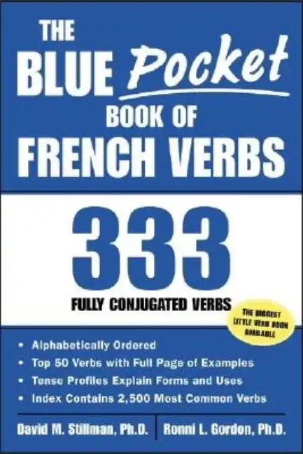 The Blue Pocket Book of French Verbs: 333 Fully Conjugated Verbs - Paperback