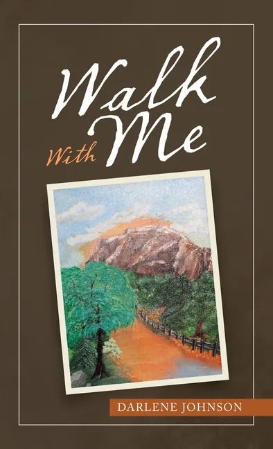 Walk with Me - Hardcover