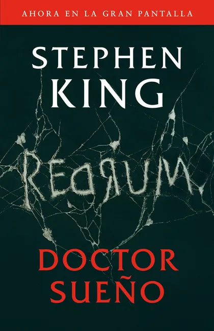 Doctor Sueño (Movie Tie-In Edition) / Doctor Sleep (Movie Tie-In Edition) - Paperback