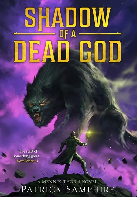 Shadow of a Dead God: An Epic Fantasy Novel - Hardcover