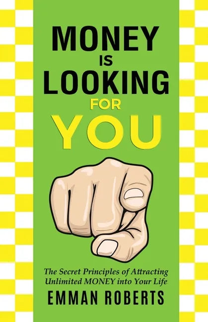 Money Is Looking For You - Paperback